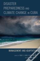 Disaster Preparedness And Climate Change In Cuba