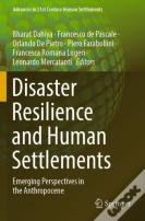 Disaster Resilience And Human Settlements