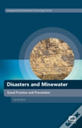 Disasters And Minewater