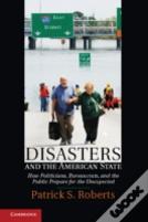 Disasters And The American State