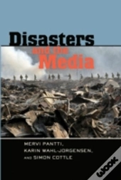 Disasters And The Media