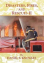 Disasters, Fires, And Rescues 2 - Preview