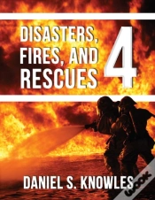 Capa do artigo Disasters, Fires, And Rescues 4