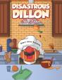Disastrous Dillon - Preview