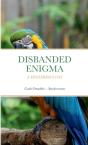 Disbanded Enigma - Preview