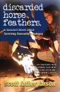 Discarded Horse Feathers - Preview