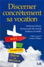 Discerner Concrètement Sa Vocation - Preview