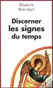 Discerner Les Signes Des Temps