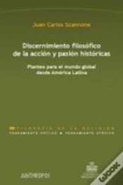 Capa do artigo Discernimiento Filosófico De La Acción Y Pasión Históricas