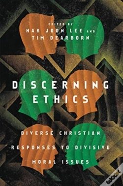 Capa do artigo Discerning Ethics Â€“ Diverse Christian Responses To Divisive Moral Issues