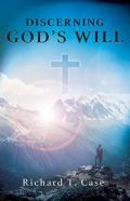 Discerning God'S Will