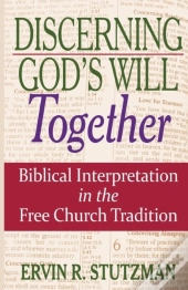 Discerning God'S Will Together
