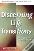 Discerning Life Transitions