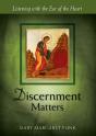 Discernment Matters - Preview