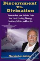 Discernment Vs. Divination