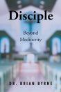 Disciple Beyond Mediocrity - Preview