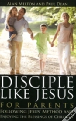 Capa do artigo Disciple Like Jesus For Parents