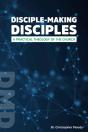 Disciple-Making Disciples - Preview