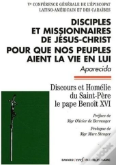 Disciples Et Missionnaires De Jésus-Christ Pour Que Nos Peuples Aient La Vie En Lui