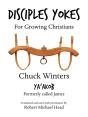 Disciples Yokes: For Growing Christians - Preview