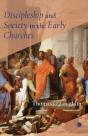 Discipleship And Society In The Early Churches - Preview