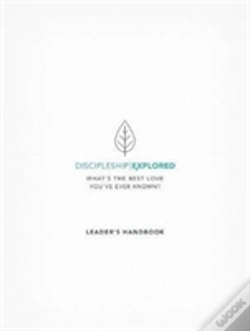 Capa do artigo Discipleship Explored Leader'S Handbook