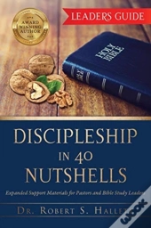 Discipleship In 40 Nutshells - Leaders Guide