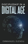 Discipleship In A Digital Age