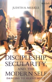 Capa do artigo Discipleship, Secularity, And The Modern Self