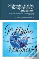 Discipleship Training (Through Christian Education)