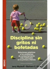 Capa do artigo Disciplina Sin Gritos Ni Bofetadas