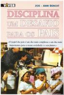 Disciplina - Um Desafio para os Pais
