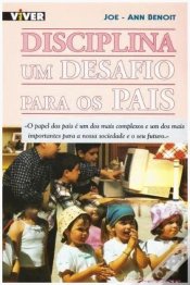 Capa do artigo Disciplina - Um Desafio para os Pais