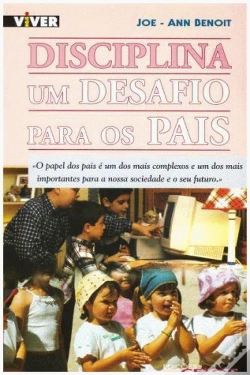 Capa do artigo Disciplina - Um Desafio para os Pais