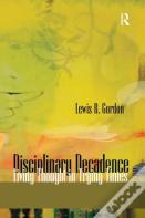 Disciplinary Decadence