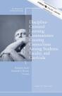 Discipline-Centered Learning Communities: Creating Connections Among Students, Faculty, And Curricula - Preview