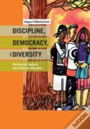 Capa do artigo Discipline, Democracy, And Diversity: Working With Students With Behaviour Difficulties