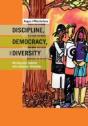 Discipline, Democracy, And Diversity: Working With Students With Behaviour Difficulties - Preview