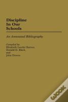 Discipline In Our Schools