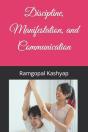 Discipline, Manifestation, And Communication - Preview