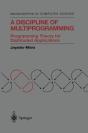 Discipline Of Multiprogramming - Preview