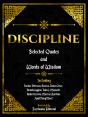 Discipline: Selected Quotes And Words Of Wisdom - Preview