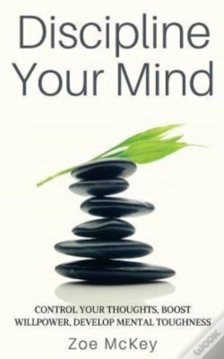 Capa do artigo Discipline Your Mind: Control Your Thoug