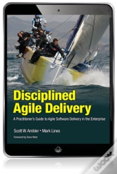 Disciplined Agile Delivery