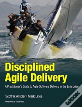 Disciplined Agile Delivery