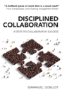 Disciplined Collaboration - Preview