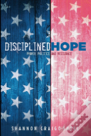 Disciplined Hope