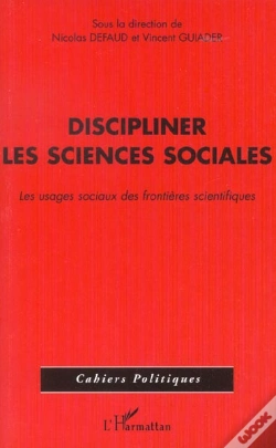 Capa do artigo Discipliner Les Sciences Sociales ; Les Usages Sociaux Des Frontieres Scientifiques