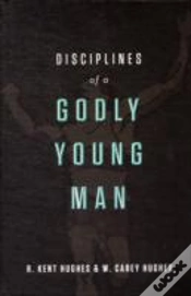 Capa do artigo Disciplines Of A Godly Young Man