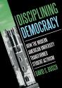Disciplining Democracy - Preview